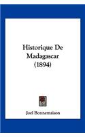 Historique De Madagascar (1894)