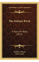 The Sultan's Rival