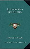 Iceland and Greenland