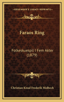 Faraos Ring