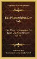 Das Pflanzenleben Der Erde