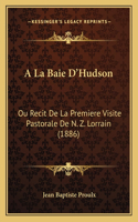 A La Baie D'Hudson