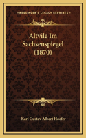 Altvile Im Sachsenspiegel (1870)