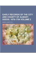 Early Records of the City and County of Albany Volume 2