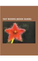 1937 Books (Book Guide): The Road to Wigan Pier, Middletown Studies, the Broken Ear, Nationalism and Culture, Amateur Telescope Making, America(English)