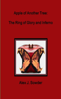Apple of Another Tree: the Ring of Glory and Inferno