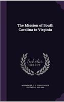 Mission of South Carolina to Virginia