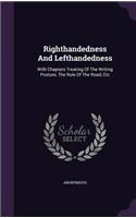 Righthandedness And Lefthandedness