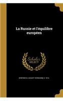 La Russie et l'équilibre européen