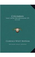 COLUMBAN, SAINT, MONK AND MISSIONARY, 53