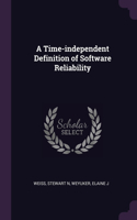 Time-independent Definition of Software Reliability