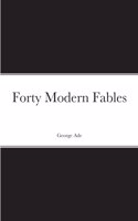 Forty Modern Fables