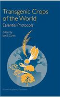 Transgenic Crops of the World: Essential Protocols