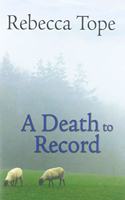A Death To Record