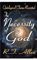 The Necessity of God