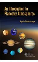 An Introduction to Planetary Atmospheres