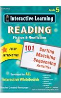 Interactive Learning: Reading Fiction & Nonfiction, Grade 5