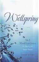 Wellspring: Daily Meditations to Refresh Your Soul