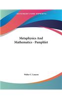 Metaphysics And Mathematics - Pamphlet