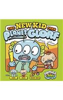 New Kid from Planet Glorf