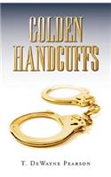 Golden Handcuffs