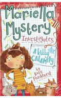 Mariella Mystery: A Kitty Calamity