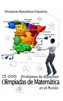15 000 Problemas de diferentes olimpiadas de Matemática en el Mundo