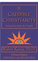 Credible Christianity