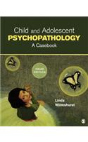 Child and Adolescent Psychopathology: A Casebook