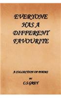 Everyone Has a Different Favourite: A Collection of Poems(English)
