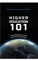 Higher Education 101