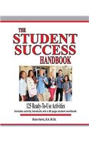 The Student Success Handbook: 125 ready-to-use classroom activities to promote student success along with the black-line masters for an accompanying 68 page student workbook(English)