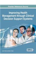 Improving Health Management through Clinical Decision Support Systems