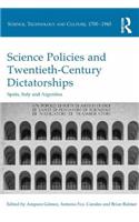 Science Policies and Twentieth-Century Dictatorships