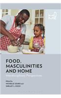 Food, Masculinities, and Home