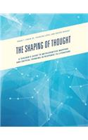 The Shaping of Thought