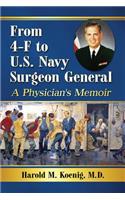 From 4-F to U.S. Navy Surgeon General