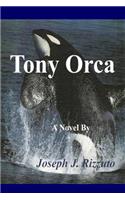 Tony Orca: (English)