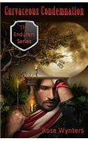 Curvaceous Condemnation by Rose Wynters: (The Endurers)