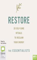 Restore: 20 Self-Care Rituals to Reclaim Your Energy