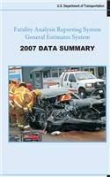 Fatality Analysis Reporting System & General Estimates System