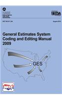 General Estimates System Coding and Editing Manual 2009