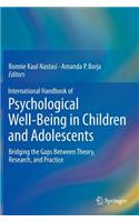 International Handbook of Psychological Well-Being in Children and Adolescents