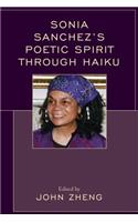 Sonia Sanchez's Poetic Spirit through Haiku