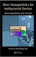 Silver Nanoparticles for Antibacterial Devices