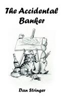 Accidental Banker