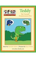 Teddy the Unready Tyrannosaurus Rex