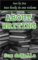 About Writing: Your Essential Writing Manual