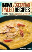 Indian Vegetarian Paleo Recipes