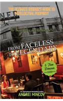 From Faceless to Legendary for Bars, Cafes & Restaurants